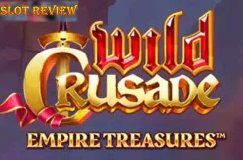 Wild Crusade Empire Treasures Slot Review